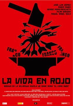 Poster La vida en rojo