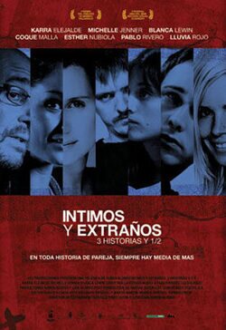 Poster Íntimos y extraños. 3 historias y 1/2