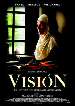 Poster Vision: From the Life of Hildegard Von Bingen