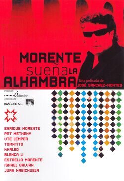 Enrique Morente sueña La Alhambra