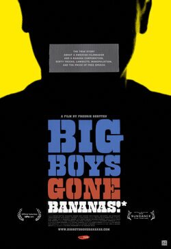 Poster Big Boys Gone Bananas!