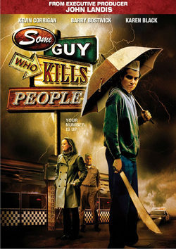 Poster Some Guy Who Kills People