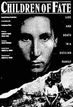 Poster Children of Fate: Life and Death in a Sicilian Family