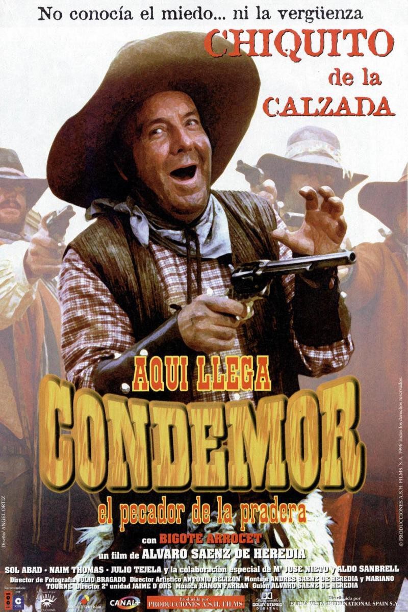 Poster of Aquí llega Condemor, el pecador de la pradera - España