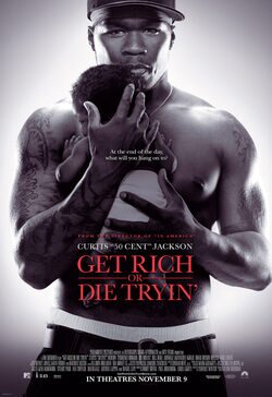 Poster Get Rich Or Die Tryin'