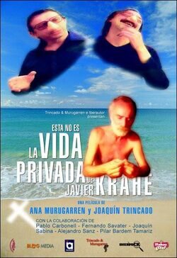 Poster Esta no es la vida privada de Javier Krahe