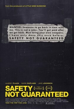 Poster Safety Not Guaranteed