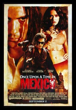 Once Upon a Time in Mexico