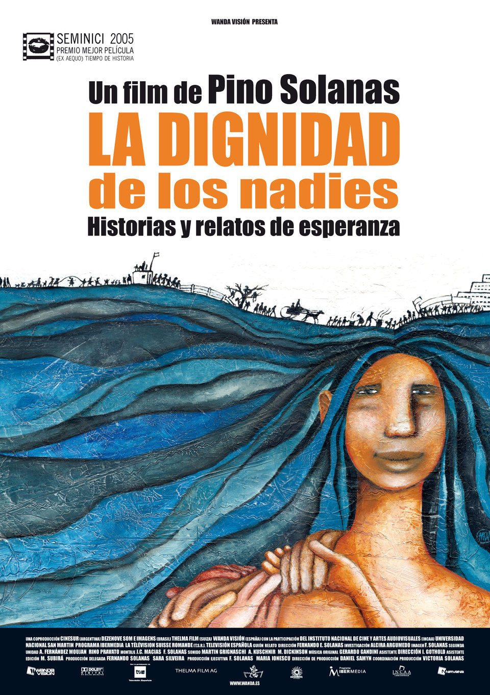 Poster of The Dignity of the Nobodies - España