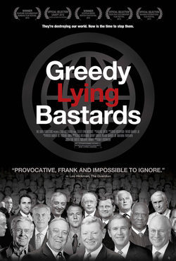 Poster Greedy Lying Bastards
