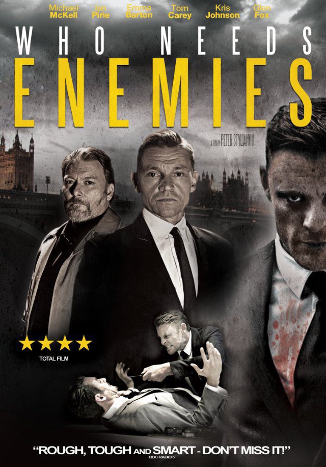 Poster of Who Needs Enemies - Reino Unido