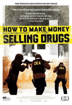 Poster How to Make Money Selling Drugs