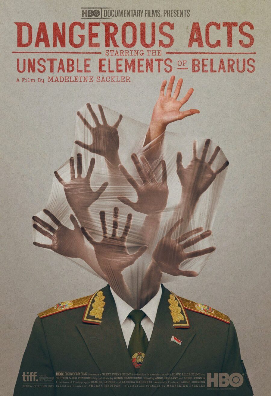 Poster of Dangerous Acts: Starring the Unstable Elements of Belarus - Estados Unidos