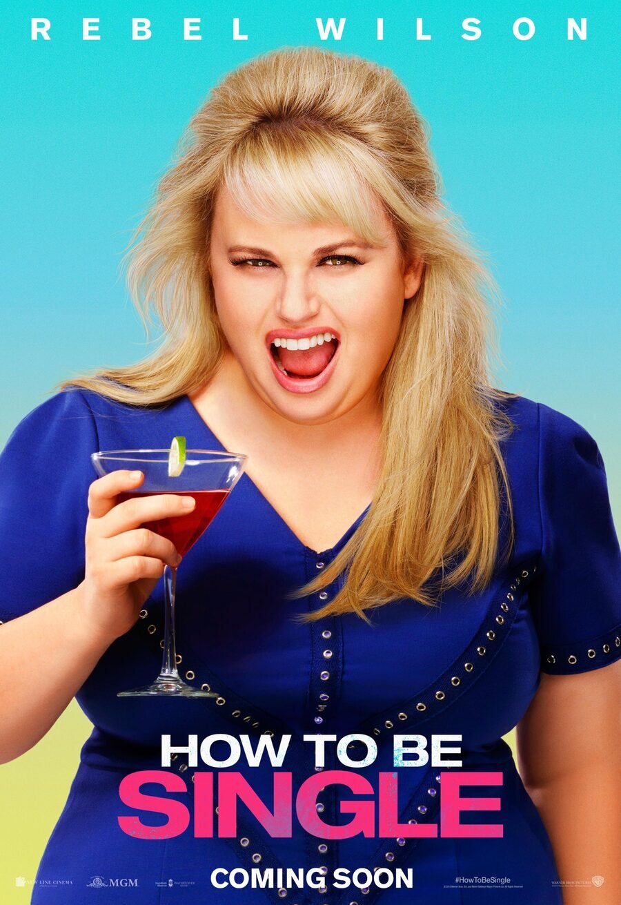 Poster of How to Be Single - Cartel Rebel