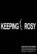 Keeping Rosy