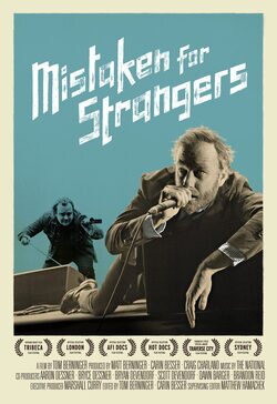 Mistaken for Strangers