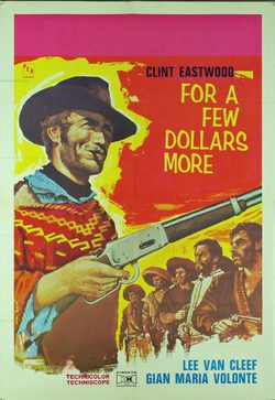 Poster For a Few Dollars More
