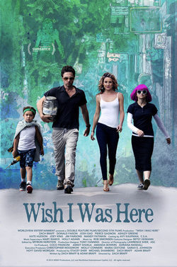 Wish I Was Here poster
