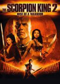 Poster The Scorpion King: Rise of a Warrior