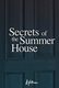 Secrets of the Summer House