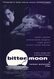 Bitter Moon