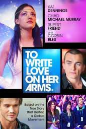 Póster 'To Write Love on Her Arms'