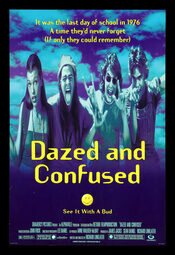 Dazed and Confused