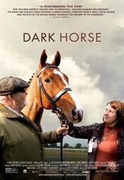 Dark Horse: The Incredible True Story Of Dream Alliance