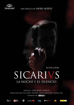 Poster Sicarivs: La noche y el silencio