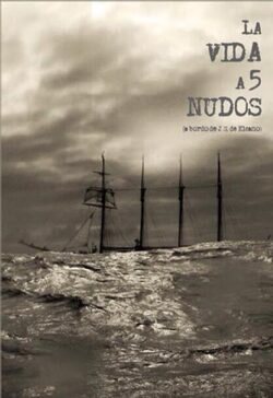 Poster La vida a 5 nudos