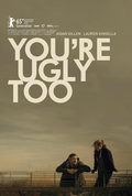 Poster You're Ugly Too