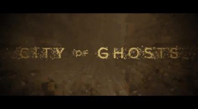 Trailer VOSE 'City of Ghosts'