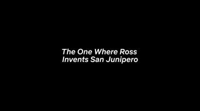 Spot 'The One Where Ross Invents San Junipero' ('Black Mirror')