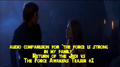 "The Force is Strong in My Family" Audio Comparison