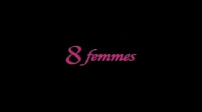 '8 Women' French Original Trailer